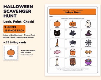 May include: A Halloween scavenger hunt activity sheet featuring the text Halloween Scavenger Hunt, Indoor Hunt, and a grid of 15 illustrated icons including a pumpkin, ghost, black cat, bat, witch hat, broom, spider, web, candy, bucket, mask, candle, book, and bowl.