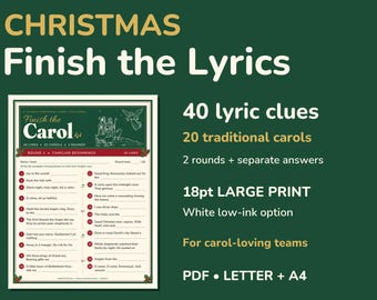 May include: A Christmas Finish the Lyrics game sheet featuring 40 lyric clues from 20 traditional carols across 2 rounds. The document includes 18pt large print, a white low-ink option, and is available in PDF format for Letter and A4 paper sizes.