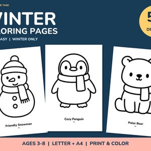 May include: A collection of 50 winter coloring pages featuring bold, easy designs. The pages include illustrations of a snowman labeled Friendly Snowman, a penguin labeled Cozy Penguin, and a polar bear labeled Polar Bear. Text includes Winter Coloring Pages, Bold + Easy, Winter Only, Ages 3-8, Letter + A4, and Print & Color.