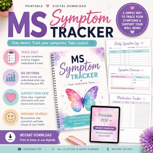 May include: A printable MS Symptom Tracker digital download featuring a spiral-bound planner cover with a colorful butterfly illustration, daily symptom logs, medication trackers, and symptom overview pages with text including MS Symptom Tracker.