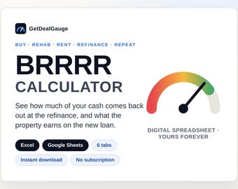 BRRRR Calculator Spreadsheet | Real Estate Investment Deal Analyzer for Excel and Google Sheets