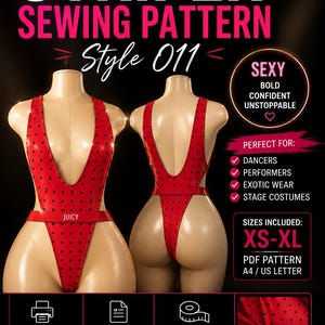 May include: A red bodysuit with black polka dots displayed on two mannequins, showing front and back views. The garment features a deep V-neckline, a waist strap labeled JUICY, and high-cut leg openings. Text includes STRIPER SEWING PATTERN Style 011.