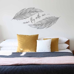 Come FLY WITH ME Feather Wall decal