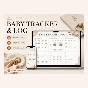 Baby Tracker & Log Notion Template – Feeds, sleep, nappies and milestones in one calm place