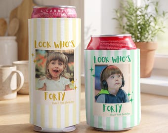 Look Who's Thirty Forty Drink Holder, Custom Photo Birthday Can Coolers, 30th 40th 50th Birthday Party Favors, Any Age Birthday Can Cooler