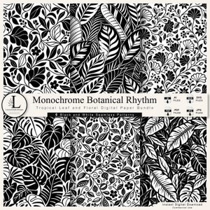 May include: A digital paper bundle titled Monochrome Botanical Rhythm featuring six black and white seamless patterns of tropical leaves and floral designs. The image displays various botanical motifs, including monstera leaves and small flowers.