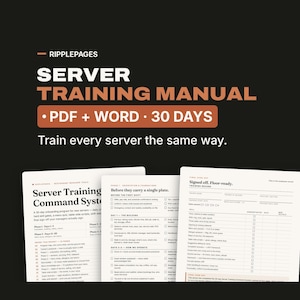 May include: A digital server training manual titled RIPPLEPAGES SERVER TRAINING MANUAL PDF + WORD 30 DAYS. The document includes a 30-day onboarding program with checklists for orientation, foundations, and a final sign-off training record for servers.
