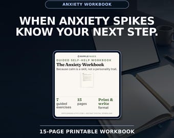 Anxiety Workbook: Printable Guided Reflection & Coping Exercises