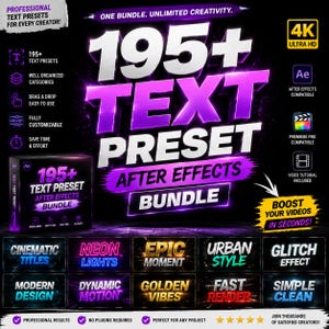 May include: A digital product bundle featuring 195+ text presets for After Effects. The graphic displays bold purple and white text, including "195+ TEXT PRESET AFTER EFFECTS BUNDLE," with icons for 4K Ultra HD, Premiere Pro, and video tutorials.