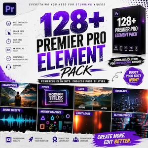 Puede incluir: Un paquete de activos digitales titulado 128+ Premier Pro Element Pack con diseño en morado y negro. Incluye transiciones, títulos, LUTs, superposiciones, efectos de sonido, gráficos en movimiento, fugas de luz y efectos glitch para edición.