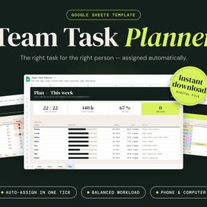 Puede incluir: Una plantilla de Google Sheets titulada Team Task Planner con fondo oscuro. La interfaz muestra nombres de miembros del equipo, horas de tareas y porcentajes de carga de trabajo. Un distintivo verde brillante dice Instant download digital file.