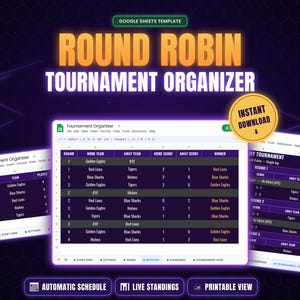 May include: A digital Round Robin Tournament Organizer template for Google Sheets. The interface displays match schedules, team scores, and standings in a purple and white layout. Text includes "ROUND ROBIN TOURNAMENT ORGANIZER" and "INSTANT DOWNLOAD".