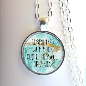 Custom Quote Necklace, Personalized Message Pendant, Message Jewelry