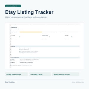 May include: A digital workbook titled Etsy Listing Tracker with a Listing Lab worksheet. The document includes sections for live listings, checklist completion, tests logged, views, orders, and order rate, along with instructions and definitions.