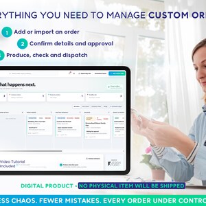 May include: A digital dashboard interface displayed on a tablet screen, featuring a workflow management system for custom orders. The screen shows columns for order status, including pending, approval, and production stages, with a video tutorial link.
