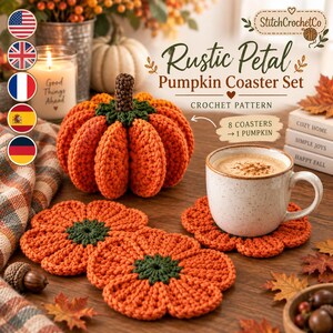Pode incluir: Um padrão de crochê para um conjunto de porta-copos de abóbora Rustic Petal com fio laranja e verde. O conjunto inclui instruções para 8 porta-copos e 1 abóbora. O texto diz: StitchCrochetCo, Rustic Petal Pumpkin Coaster Set, CROCHET PATTERN, 8 COASTERS -> 1 PUMPKIN, COZY HOME, SIMPLE JOYS, HAPPY FALL.