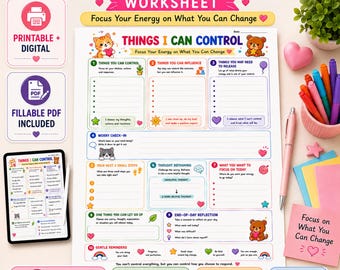 May include: A printable and digital worksheet titled Things I Can Control, featuring sections for focus, worry check-in, thought reframing, and daily reflection. The document includes colorful illustrations of cats and bears, with text prompts for personal growth and mindfulness, available in A4 and US Letter sizes.