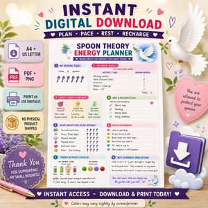 May include: A Spoon Theory Energy Planner digital download sheet featuring sections for energy budgeting, pacing reminders, and mood tracking. The document includes text, icons, and a white dove illustration, presented with download instructions and icons.