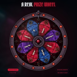 May include: A circular prize wheel with a dark frame and glowing red lights, featuring eight segments in blue, red, and purple. The text reads A REAL PRIZE WHEEL, VIP, Shoutout, Song Request, Timeout, Spin Again, Hydrate, Emote Slot, and Jumpscare.