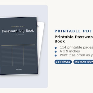 May include: A printable password log book in PDF format, featuring a dark gray cover with the text Password Log Book, Large Print - A to Z, and Yara Dream. The interior pages measure 6 x 9 inches and include 114 pages for organizing credentials.