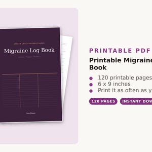 Op de afbeelding: Een printbaar migraine logboek in PDF-formaat, met een donkerpaarse omslag en witte tekst met de tekst Migraine Log Book, Attack Log & Trigger Finder en Yara Dream. Het bevat 120 pagina's van 15,24 bij 22,86 cm voor het bijhouden.