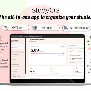 Op de afbeelding: Een laptopscherm met de interface van de StudyOS-applicatie, inclusief een dashboard met een gemiddelde van 3,69, studie-uren en een takenlijst. De tekst bevat StudyOS, The all-in-one app to organize your studies, Offline, Secure, No subscription.