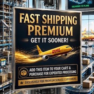 Puede incluir: Un letrero rectangular con fondo negro y letras doradas que dice FAST SHIPPING PREMIUM GET IT SOONER! con un gráfico de un avión de carga DHL amarillo. El letrero incluye texto sobre cómo añadir artículos al carrito para procesamiento rápido.
