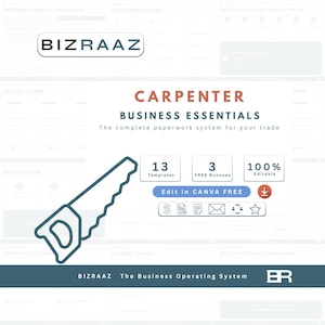 Puede incluir: Un conjunto de plantillas digitales titulado BIZRAAZ CARPENTER BUSINESS ESSENTIALS con un icono de sierra azul, 13 plantillas, 3 bonos gratuitos y texto 100% editable. Incluye un botón Edit in CANVA FREE, iconos de documentos y el texto BIZRAAZ.