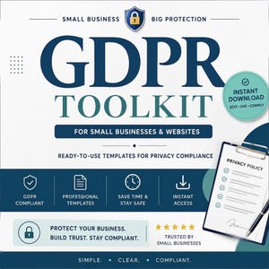 Puede incluir: Un gráfico digital para un kit de herramientas RGPD para pequeñas empresas y sitios web. El texto dice: Small Business Big Protection, GDPR Toolkit, Ready-to-use templates for privacy compliance, Protect your business, Build trust.