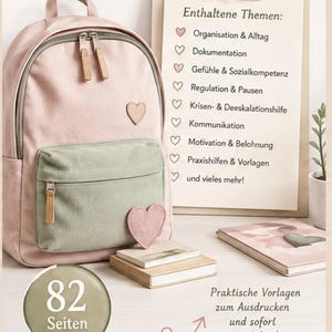 Puede incluir: Una mochila rosa y verde salvia junto a un portapapeles con el texto Schulbegleiter-Starterset, 82 Seiten voller Unterstützung, y una lista de temas que incluye Organisation, Dokumentation, Gefühle y Kommunikation, con iconos de impresión y uso.