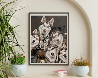 Are You Pooping? Siberian Husky Poster | Funny Dog Wall Art
