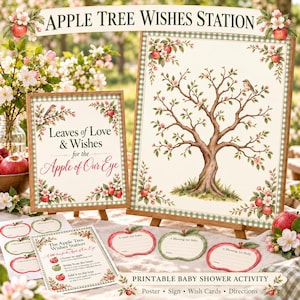 May include: A baby shower activity set featuring a large poster with an apple tree illustration, a sign reading Leaves of Love & Wishes for the Apple of Our Eye, apple-shaped wish cards, and a direction card with the text The Apple Tree Wishes Station.