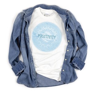 Women&#39;s Graphic Tees, Positivity T-Shirt, Positive Quote T-Shirt, Inspirational Shirt, Gifts For Women, Motivational Outfit, Teacher Tee