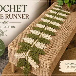 May include: A crochet table runner featuring a repeating fern leaf pattern in alternating olive green and cream yarn colors. The text CROCHET TABLE RUNNER and CROCHET PATTERN are visible, along with a circular badge stating STEP-BY-STEP INSTRUCTIONS.