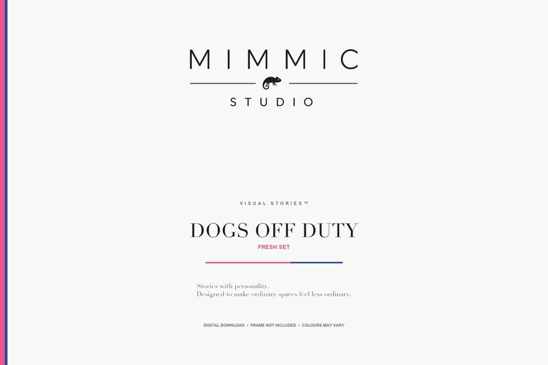 A title slide featuring the Mimmic Studio logo above the text Dogs Off Duty and Fresh Set.