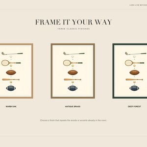 May include: Three framed art prints titled FRAME IT YOUR WAY, featuring illustrations of a golf club, tennis racket, football, baseball bat, and rugby ball. The frames are labeled WARM OAK, ANTIQUE BRASS, and DEEP FOREST, showcasing three distinct finishes.