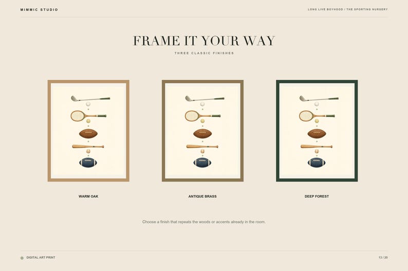 May include: Three framed art prints titled FRAME IT YOUR WAY, featuring illustrations of a golf club, tennis racket, football, baseball bat, and rugby ball. The frames are labeled WARM OAK, ANTIQUE BRASS, and DEEP FOREST, showcasing three distinct finishes.