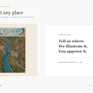 Peut inclure: Une interface de service d'art num&eacute;rique pr&eacute;sentant une illustration personnalis&eacute;e de Rome avec une rivi&egrave;re bleue sinueuse et des monuments historiques. Le texte indique : Request any place, Tell us where. We illustrate it. You approve it.