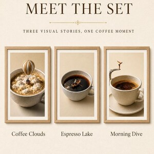 Promotional graphic featuring three framed prints titled Coffee Clouds, Espresso Lake, and Morning Dive with the text Meet the Set.