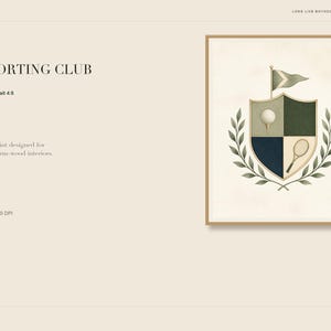Puede incluir: Una l&aacute;mina de arte enmarcada titulada THE SPORTING CLUB que presenta un escudo dividido en cuatro cuadrantes con una pelota de golf, una raqueta de tenis y una bandera. El escudo est&aacute; rodeado por una corona de laurel en tonos salvia, azul marino y crema.