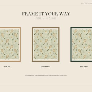 An informational graphic displaying three frame finish options named warm oak, antique brass, and deep forest.