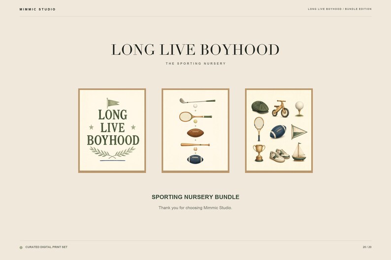 May include: A set of three digital prints titled Long Live Boyhood. The first print features the text Long Live Boyhood with a flag and laurel. The second shows various sports equipment. The third displays a collection of vintage-style items.