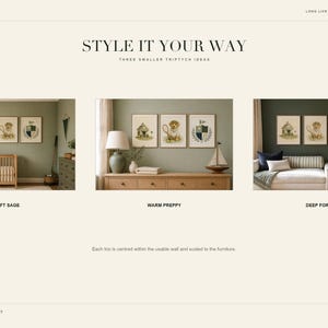 May include: A digital print set titled STYLE IT YOUR WAY featuring three triptych wall art arrangements displayed in three different room settings with sage, neutral, and dark green walls, showcasing illustrations of a dog house, a dog, and a crest.