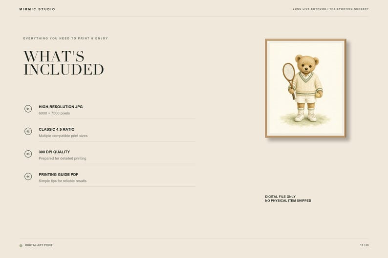 May include: A digital art print featuring a light brown teddy bear dressed in a cream-colored tennis sweater, shorts, and socks, holding a tennis racket. The text reads WHAT'S INCLUDED, HIGH-RESOLUTION JPG 6000 x 7500 pixels, CLASSIC 4:5 RATIO, 300 DPI QUALITY, and PRINTING GUIDE PDF.