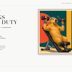 An information slide titled Dogs Off Duty features the golden retriever gym art in a thin frame alongside text describing the Leg Day print.