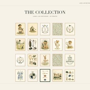 May include: A collection of twenty digital art prints titled THE COLLECTION LONG LIVE BOYHOOD. The prints feature illustrations of teddy bears, rabbits, and dogs engaged in sports like golf and tennis, alongside sports equipment and text graphics.