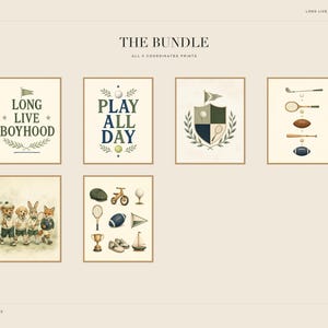 May include: A collection of six digital prints titled The Bundle, featuring illustrations of sports equipment, a crest, and anthropomorphic animals. Text includes Long Live Boyhood and Play All Day, with muted tones of green, blue, and brown.