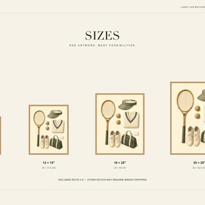May include: A digital art print display showing four framed illustrations of tennis gear including a racket, two balls, a visor, a sweater, a pair of shoes, and a duffel bag. Sizes listed are 8x10 inches, 12x15 inches, 16x20 inches, and 20x25 inches.