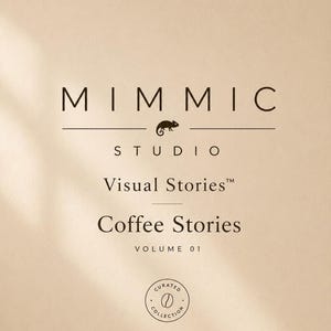 Brand title card reading Mimmic Studio Visual Stories Coffee Stories Volume 01 with a small chameleon logo.