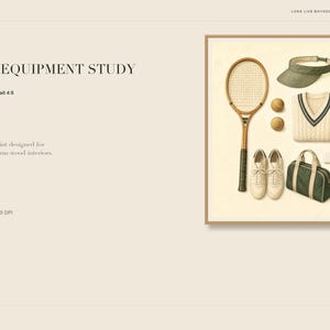 May include: A framed art print titled Tennis Equipment Study featuring a wooden tennis racket, two tennis balls, a green visor, a cream cable-knit sweater with dark trim, a pair of white sneakers, and a green duffel bag on a light background.